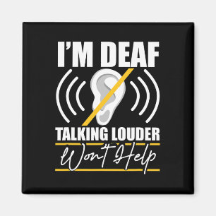 Íman Sou surdo. Falar com o Louder não vai ajudar! ASL