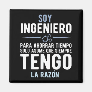 Íman Sou um Engenheiro, Estou Sempre Certo em Espanhol 