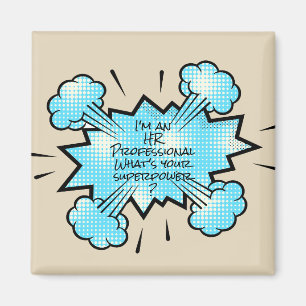 Íman Sou um profissional de RH Qual é o seu superpoder