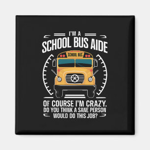 Íman Sou uma ajudante de ônibus escolar engraçado de vo