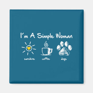 Íman Sou Uma Mulher Simples Sol Café Cachorro Pata Fofo