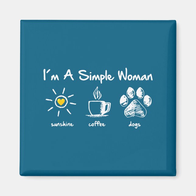Íman Sou Uma Mulher Simples Sol Café Cachorro Pata Fofo (Frente)