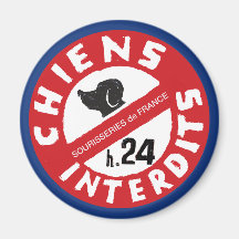 Sourisseries de França "Cães Proibidos h.24"