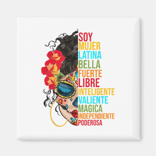 Íman Soy Mujer Latina Fuerte Independiente Orgulhosa Me