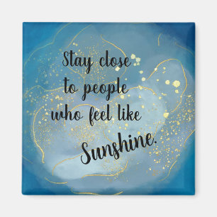 Íman Sparkle Sunshine Quote Magnet