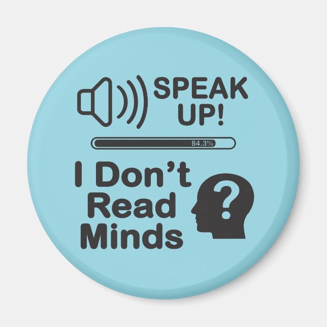 Íman Speak Up – I Don’t Read Minds Funny Communication  (Frente)