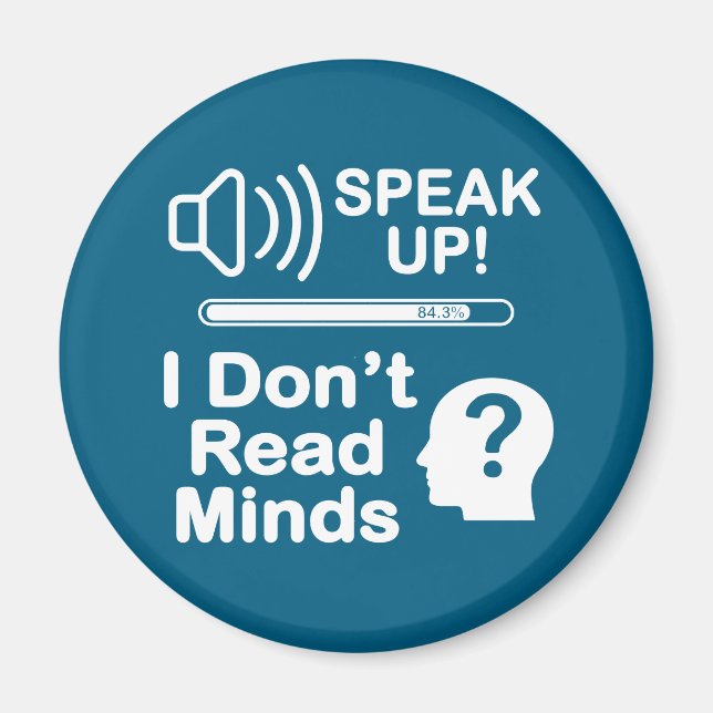 Íman Speak Up – I Don’t Read Minds Funny Communication  (Frente)
