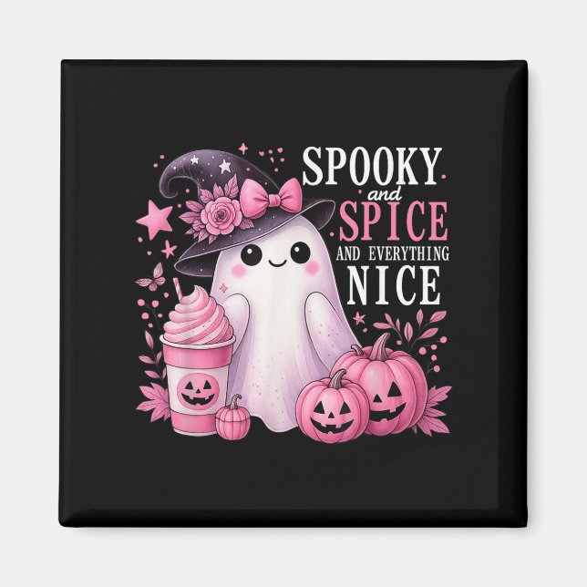 Íman Spooky And Spice And Everything Nice Halloween Pin (Frente)