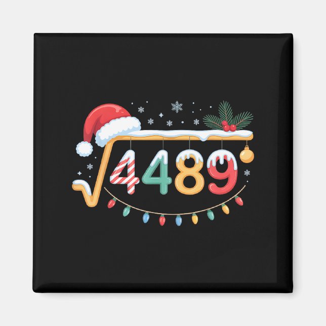 Íman Square Root 4489 Funny 67 Meme Math Teacher 6 7 Ch (Frente)