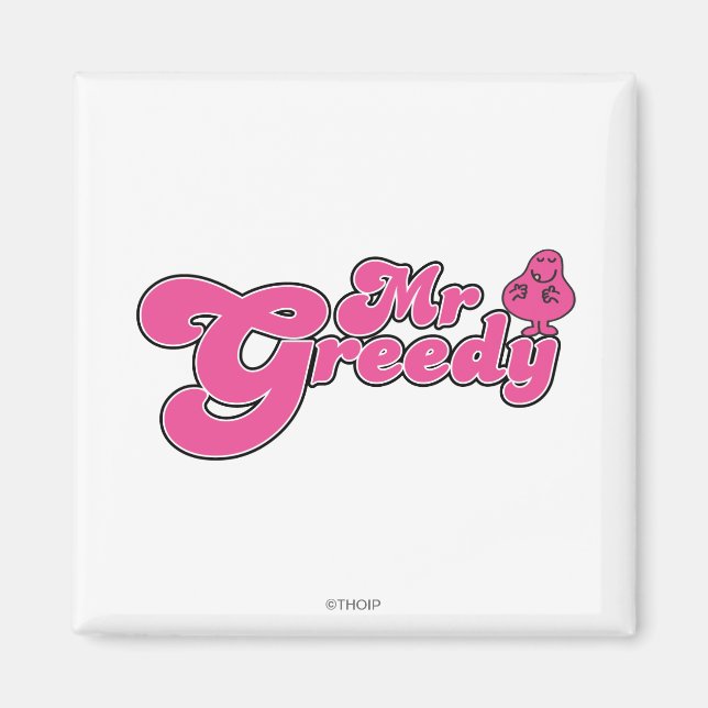 Íman Sr. Greedy em Pé (Frente)