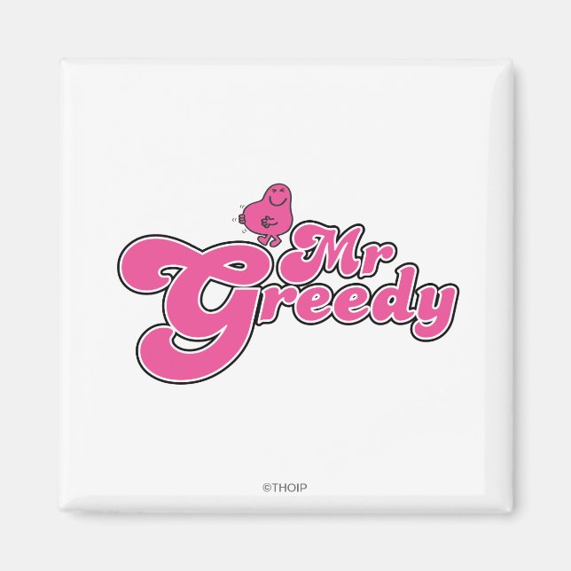 Íman Sr. Greedy | Letra rosa (Frente)