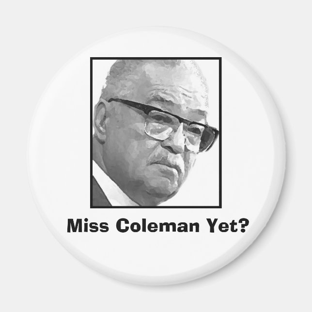 Íman Srta. Coleman? (Frente)
