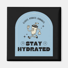 Íman Stay Hydrated Retro Kitchen Magnet
