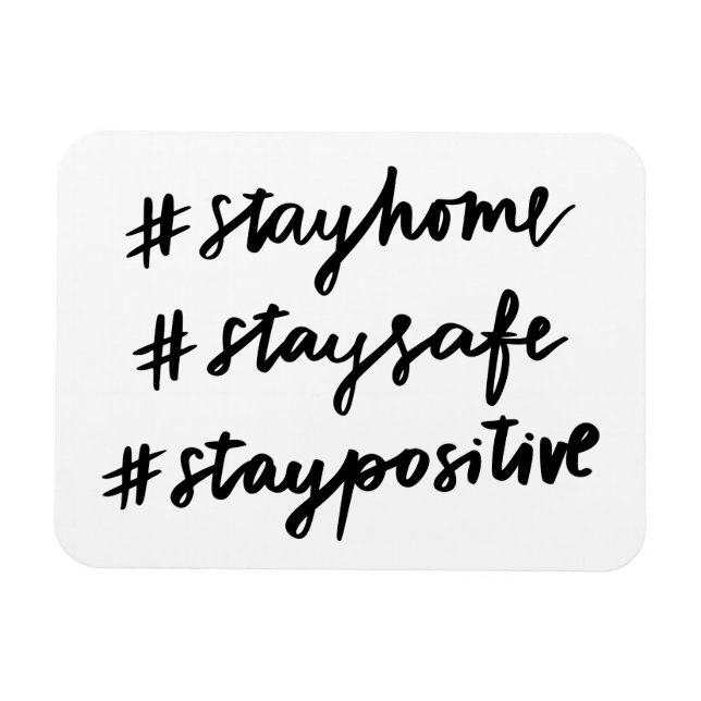 Íman #stayhome #staysafe #staypositivo (Horizontal)