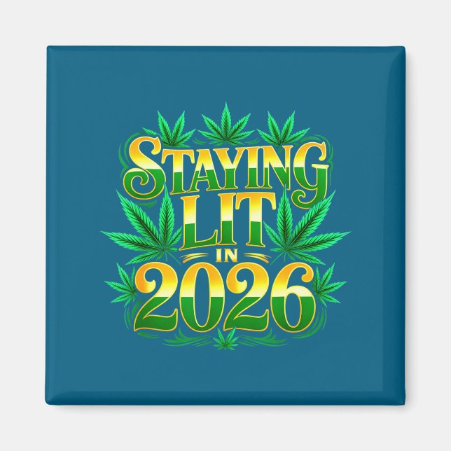 Íman Staying Lit 2026 High Wasted Weed New Years Funny  (Frente)