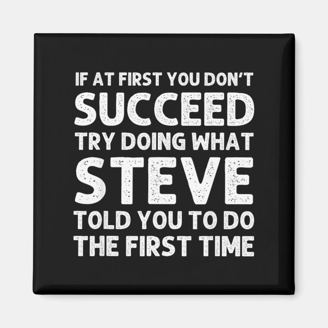 Íman Steve Gift Name D Birthday Funny Christ  (Frente)