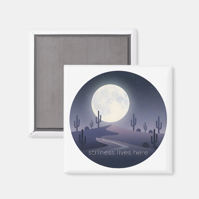 Íman Stillness Lives Here (Front/Back)