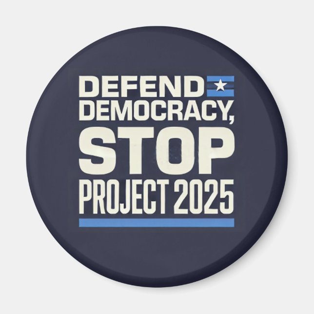 Íman Stop Project 2025 - Defend Democracy - Vote Blue (Frente)