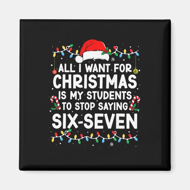 Íman Students Saying 6-7 67 Six Seven Meme Teacher Chri (Frente)
