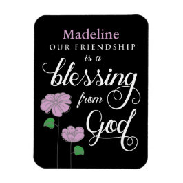 Íman Sua Amizade é uma Bênção do Magneta de Deus