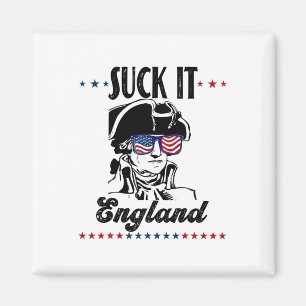 Íman Suck It England Engraçado 4 De Julho - George Wash