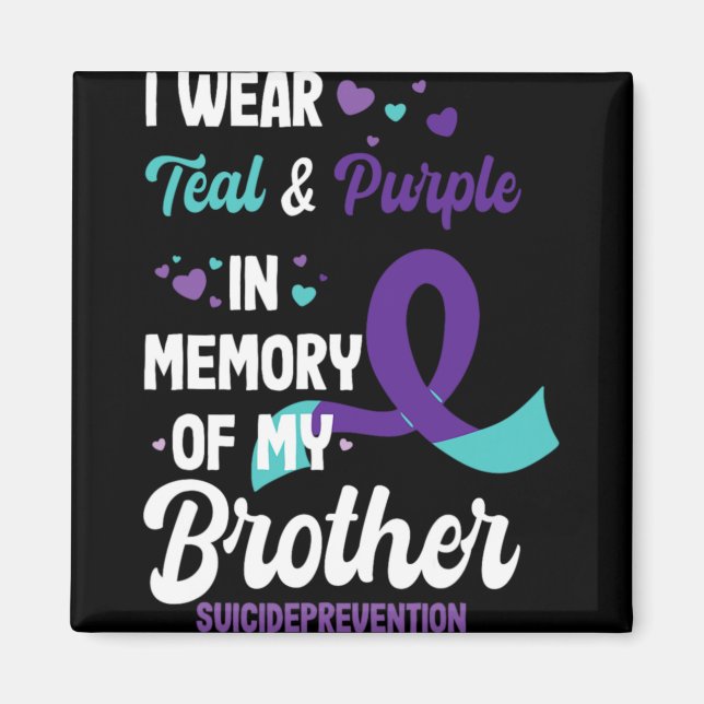 Íman Suicide Prevention Awareness In Memory Of Brother  (Frente)