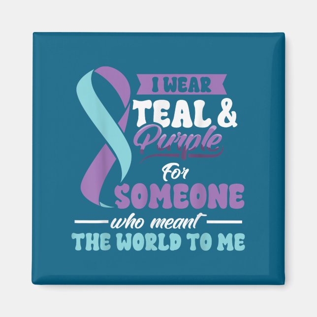Íman Suicide Prevention Wear Teal Purple Someone Meant  (Frente)