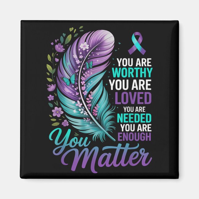 Íman Suicide Prevention You Mental Health Awareness Wom (Frente)