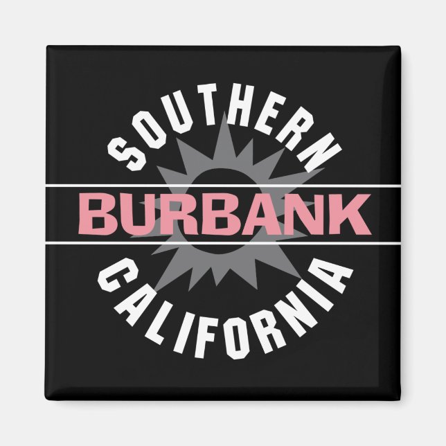 Íman Sul da Califórnia - Burbank (Frente)