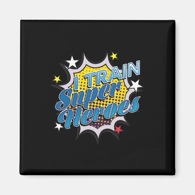 Íman Super Herói Engraçado T - Eu Treino Super Heróis (Frente)