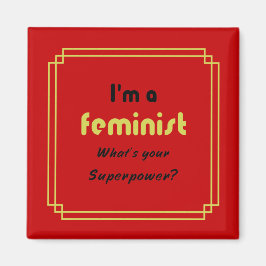 Íman Super poder slogan dourado feminista em vermelho