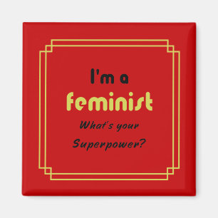 Íman Super poder slogan dourado feminista em vermelho