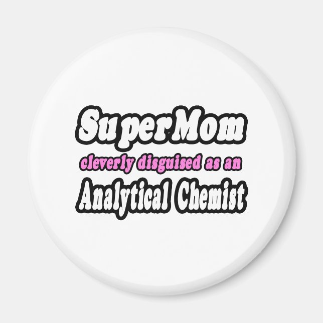 Íman SuperMãe... Química Analítica (Frente)