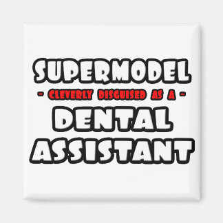 Íman Supermodelo... Assistente dentário