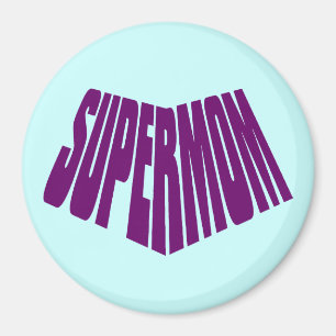 Íman SuperMom: Minha mãe é meu super-herói