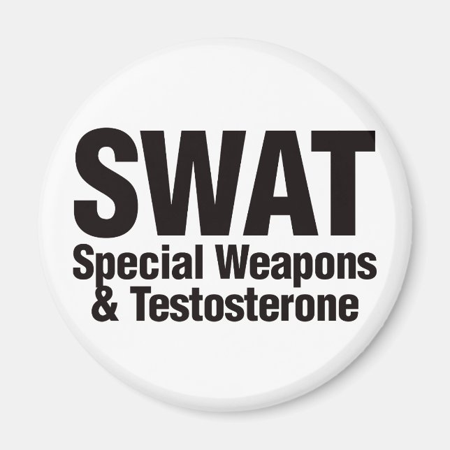 Íman SWAT, armas especiais e testosterona (Frente)