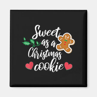 Íman Sweet As A Christmas Cookie - Biscuit, Christmas C