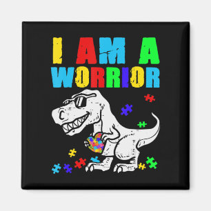 Íman T Rex Dino I Am A Warrior Autismo Autismo Consciên