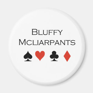 Íman T-shirt do póquer: "Bluffy Mcliarpants "