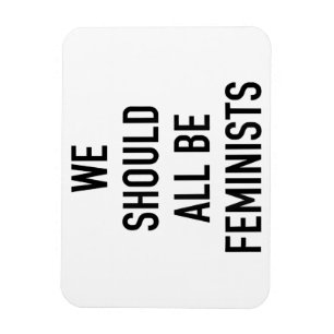 Íman T-Shirt Feminista - Todos Deveríamos Ser Feminista