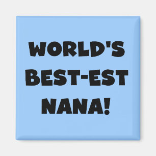 Íman T-shirt preto e branco do Melhor-est Nana do mundo