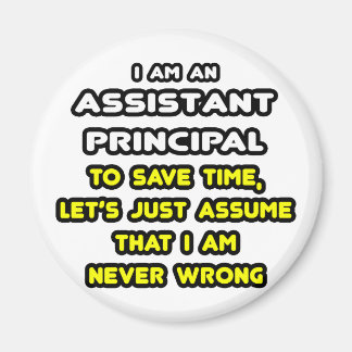 Íman T-Shirts Principal do Assistente Funny