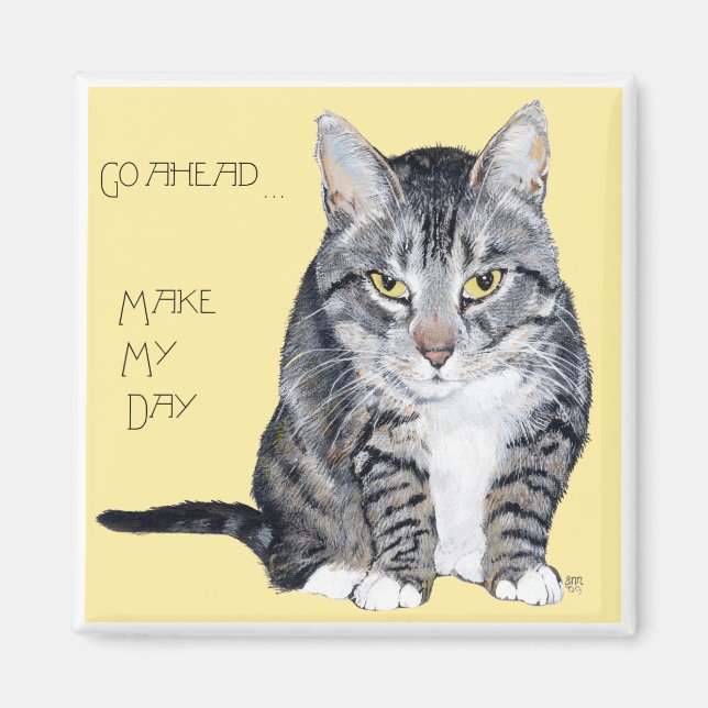Íman Tabby Cat - Faça o meu dia (Frente)