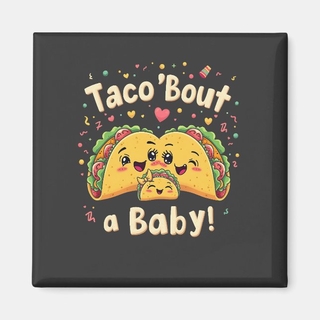 Íman Taco 'Bout um Bebê Gravidez Tao Cinco De Mayo  (Frente)