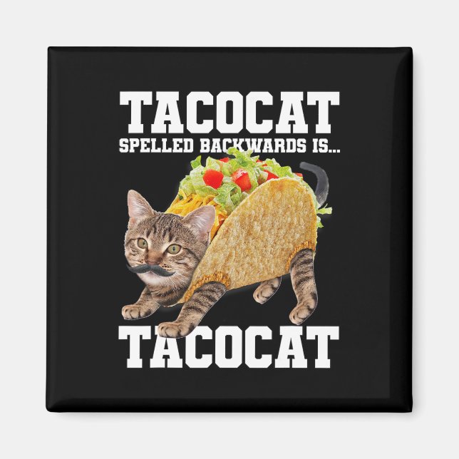 Íman Taco Cat Ortografado Para Trás É Tacocat Memória B (Frente)