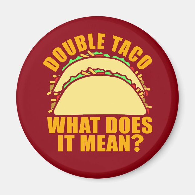 Íman Taco duplo (Frente)