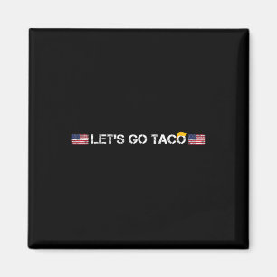 Íman Taco Engraçado do Trump Sempre Desiste Vamos Lá Ta
