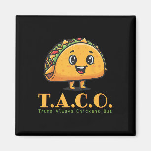Íman Taco Engraçado Trump Sempre Foge Vamos De Saída Va