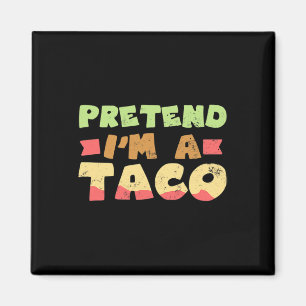 Íman Taco Halloween Design de Figurino Fingindo que sou