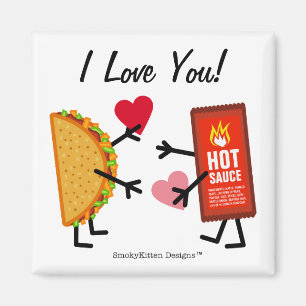 Íman Taco & molho picante - eu te amo! (customizável)